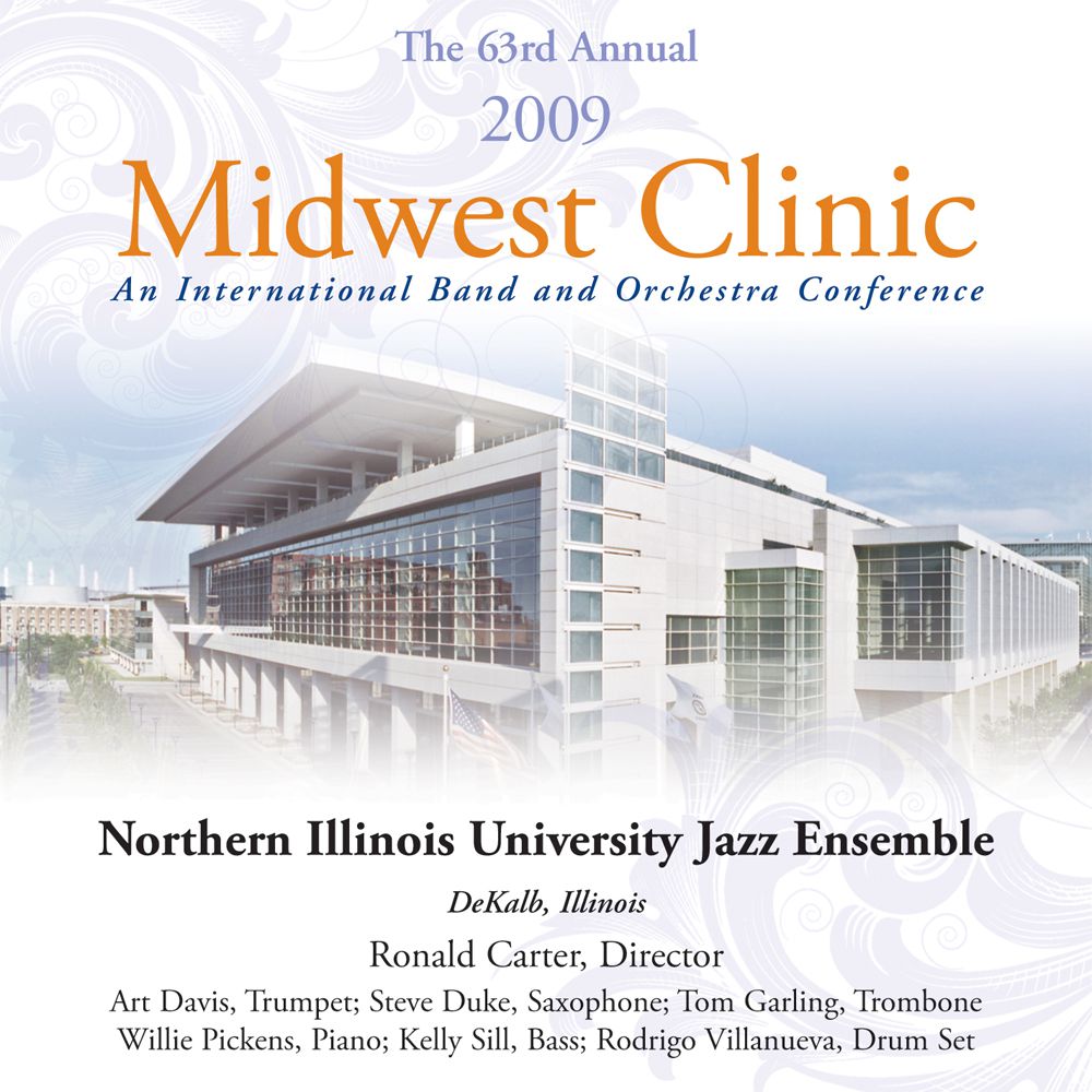2009 Midwest Clinic: Northern Illinois University Jazz Ensemble - hier klicken 2009 Midwest Clinic: Northern Illinois University Jazz Ensemble - hier klicken
