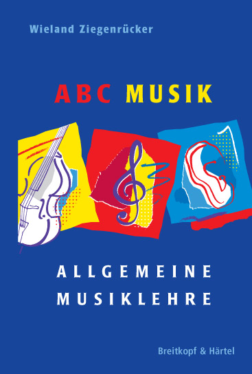 Allgemeine Musiklehre (ABC Musik), 4. Auflage - klik hier