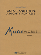 Fanfare and Hymn: A Mighty Fortress - hier klicken Fanfare and Hymn: A Mighty Fortress - hier klicken