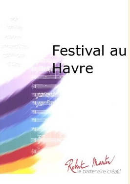 Festival au Havre - hier klicken