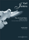 Armed Man: A Mass  for Peace (Choral Score) - hier klicken
