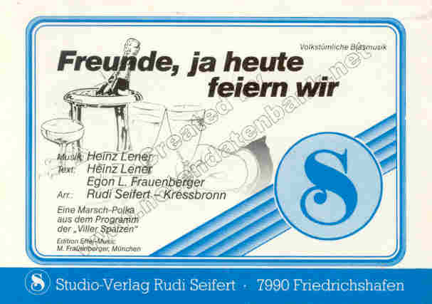 Freunde, ja heute feiern wir - hier klicken Freunde, ja heute feiern wir - hier klicken