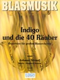 Indigo und die 40 Räuber - hier klicken Indigo und die 40 Räuber - hier klicken