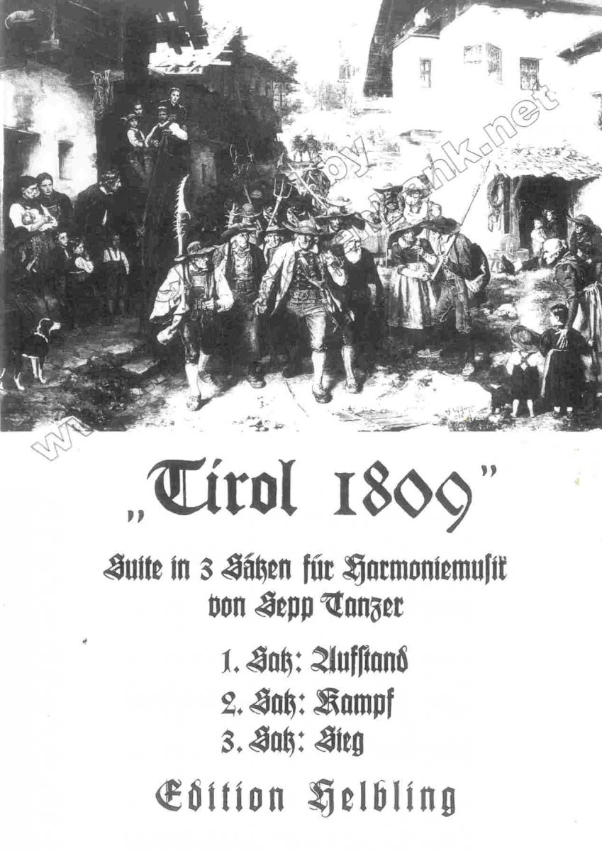 Tirol 1809 (Des-Dur) - click here