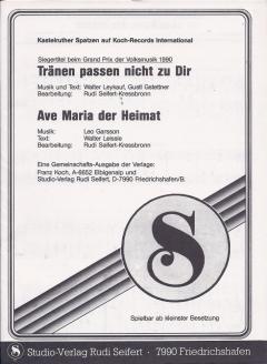 Tr�nen passen nicht zu dir / Ave Maria der Heimat - hier klicken