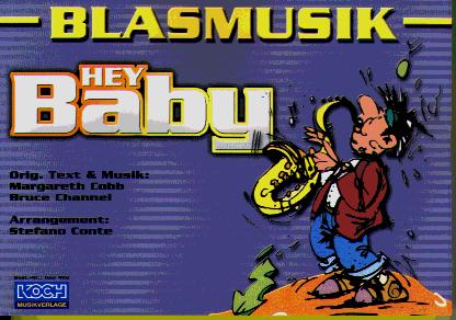 Hey Baby - hier klicken Hey Baby - hier klicken