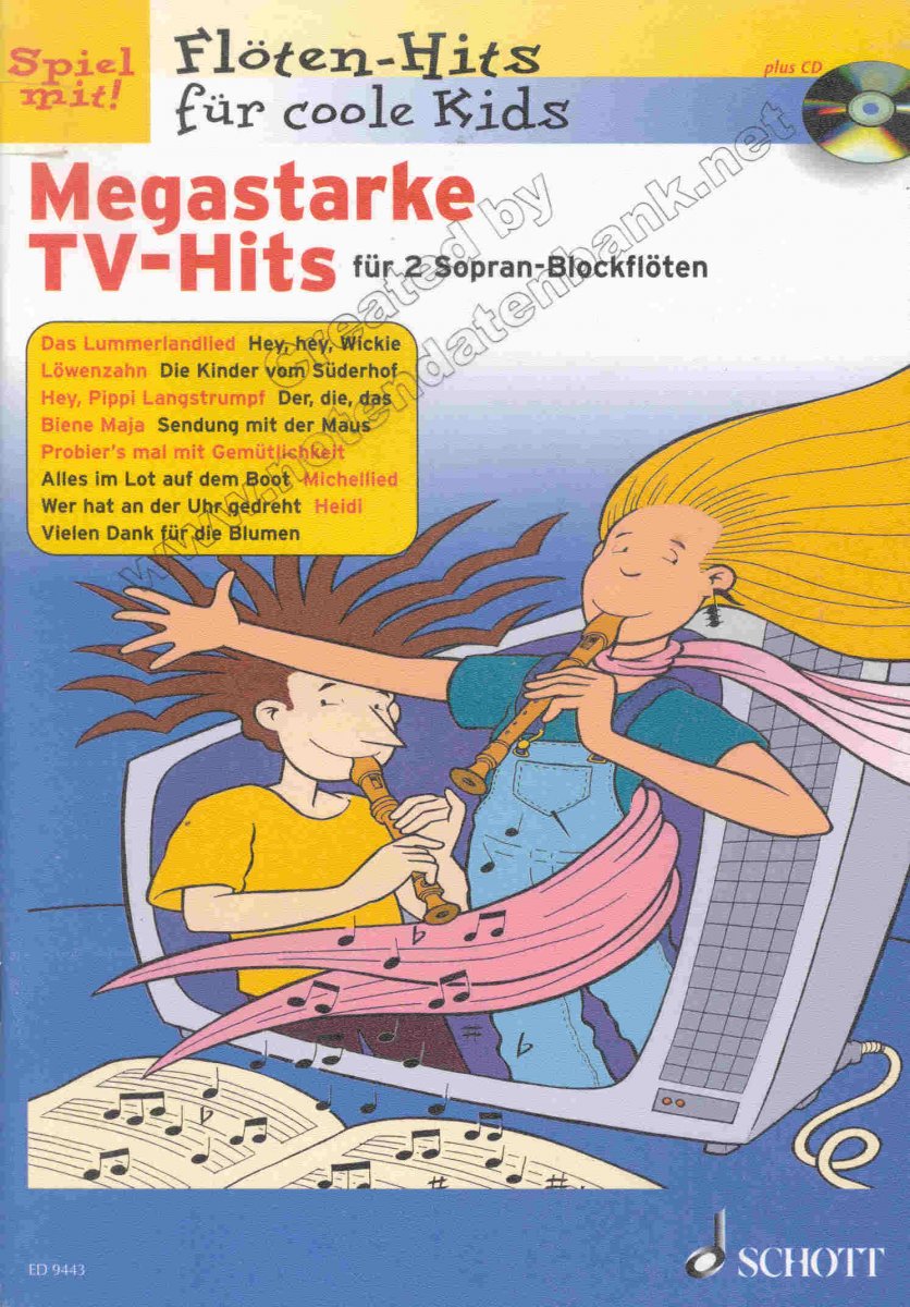 Fl�ten-Hits f�r coole Kids: Megastarke TV-Hits f�r 2 Sopran-Blockfl�ten - hier klicken