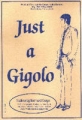 Just a Gigolo