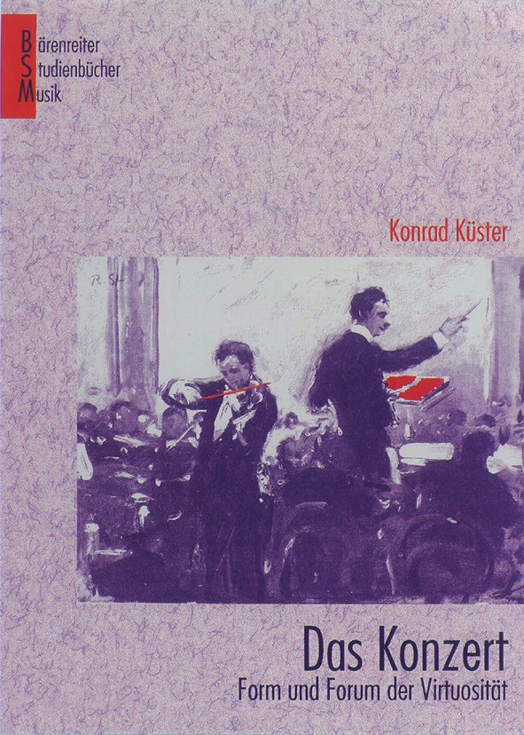 Das Konzert. Form und Forum der Virtuosit�t - hier klicken