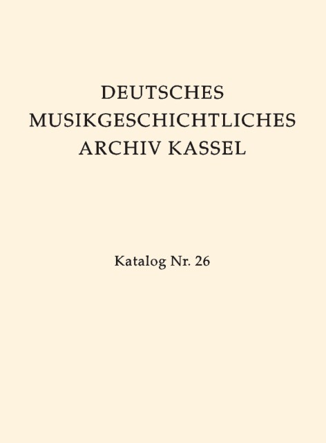 Deutsches Musikgeschichtliches Archiv Kassel - hier klicken Deutsches Musikgeschichtliches Archiv Kassel - hier klicken