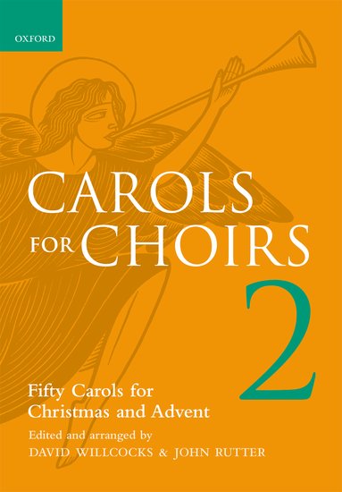 Carols for Choirs #2: 50 carols for Christmas and Advent - hier klicken