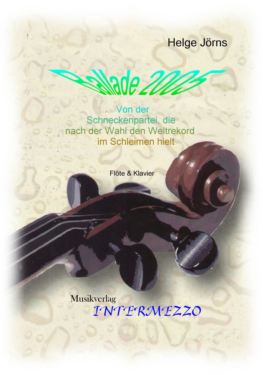 Ballade von der Schnecke, die nach ihrer Wahl weiterschleimte - hier klicken