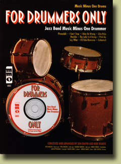 For Drummers Only: Jazz Band Music Minus One Drummer (New Digitally Remastered Edition) - hier klicken