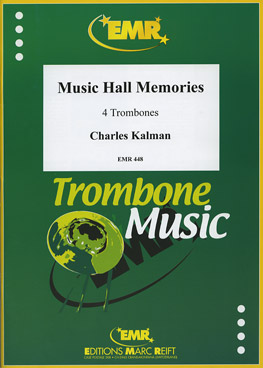 MUSIC HALL MEMORIES FOR 4 TROMBONES - hier klicken